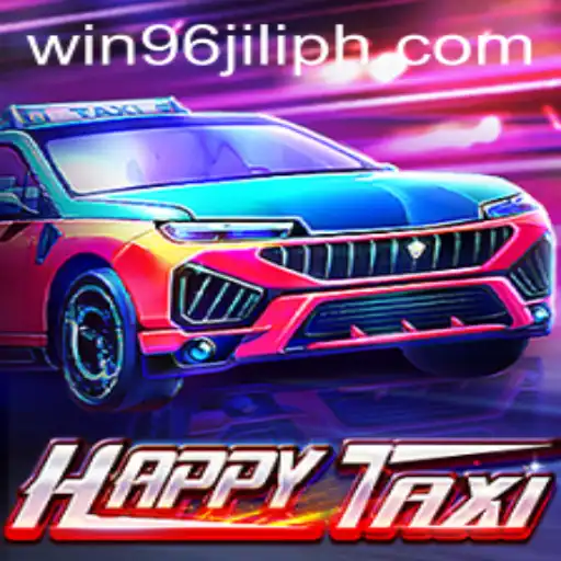 Discover HappyTaxi: The Thrilling Ride with WIN96JILI